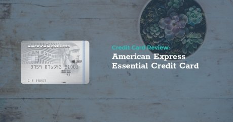 Review: American Express Essential Credit Card